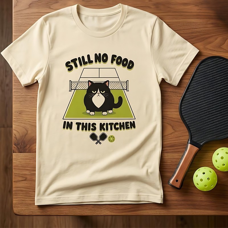 Still No Food In This Kitchen pickleball tuxedo cat t-shirt - funny pickleball gift for cat owners